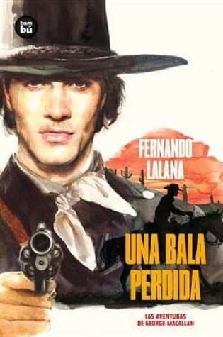 Cover of Una Bala Perdida