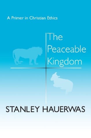 Cover of The Peaceable Kingdom