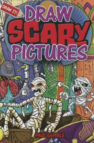 Cover of Draw Scary Pictures