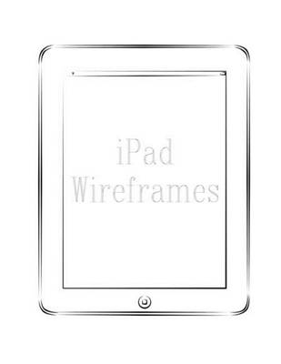 Book cover for iPad Wireframes