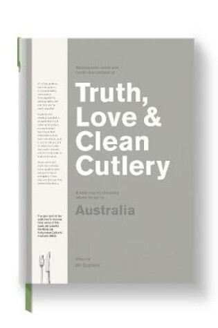 Cover of Truth, Love & Clean Cutlery