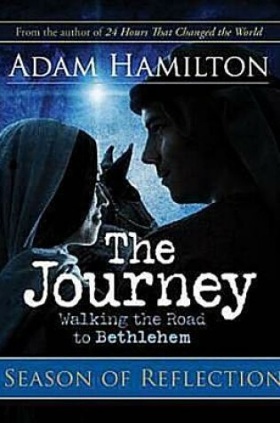 Cover of The Journey: A Season of Reflections