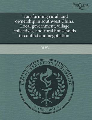 Book cover for Transforming Rural Land Ownership in Southwest China