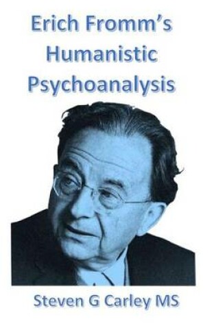 Cover of Erich Fromm's Humanistic Psychoanalysis