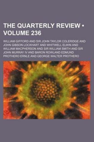 Cover of The Quarterly Review (Volume 236)