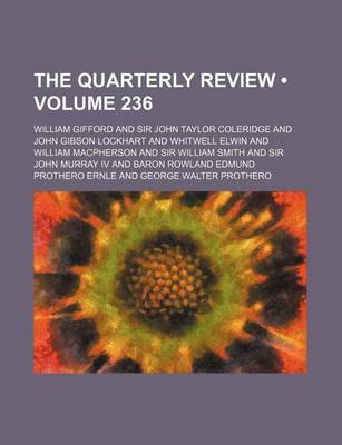 Book cover for The Quarterly Review (Volume 236)