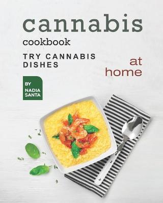 Book cover for Cannabis Cookbook