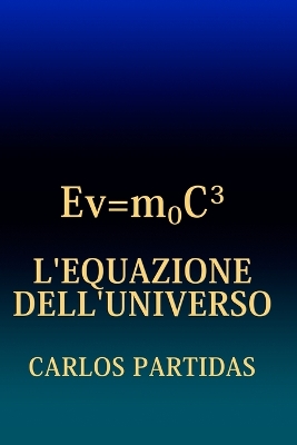 Book cover for L'Equazione Dell'universo
