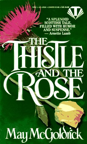 Book cover for The Thistle & the Rose