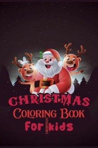 Cover of Christmas Coloring Book For Christian Kids