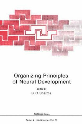 Cover of Organizing Principles of Neural Development