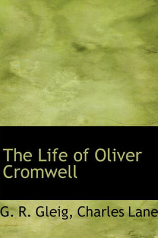 Cover of The Life of Oliver Cromwell