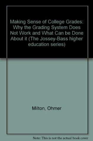 Cover of Making Sense of College Grades