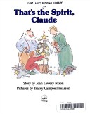 Cover of Pearson Tracey : That'S the Spirit, Claude