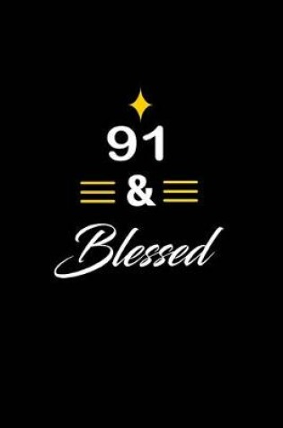Cover of 91 & Blessed