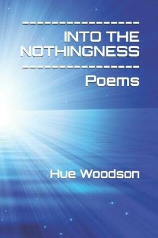 Cover of Into the Nothingness