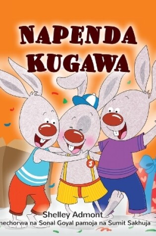 Cover of I Love to Share (Swahili Children's Book)