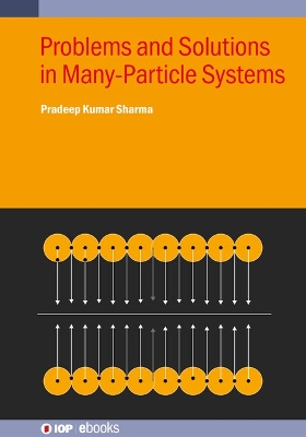 Book cover for Problems and Solutions in Many-Particle Systems