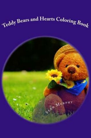 Cover of Teddy Bears and Hearts Coloring Book