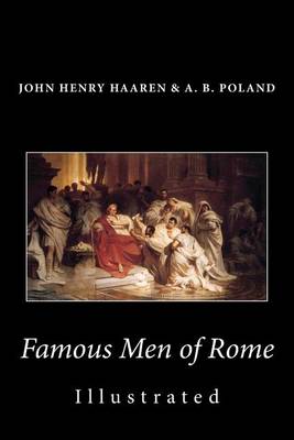 Book cover for Famous Men of Rome (Illustrated)
