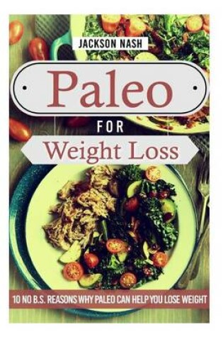 Cover of Paleo For Weight Loss