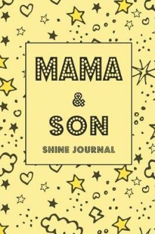 Cover of Mama & Sonshine Journal