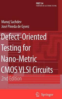 Cover of Defect-Oriented Testing for Nano-Metric CMOS VLSI Circuits