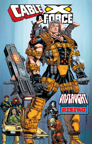 Book cover for Cable & X-Force: Onslaught Rising