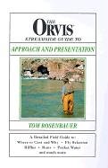 Cover of The Orvis Streamside Guide to Approach and Presentation