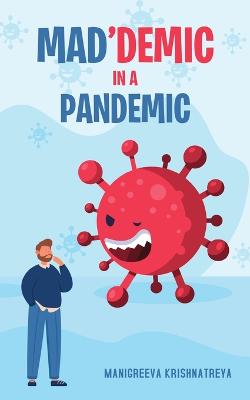 Book cover for Mad'demic in a Pandemic