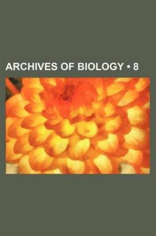 Cover of Archives of Biology (8)