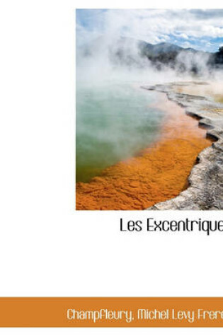 Cover of Les Excentriques