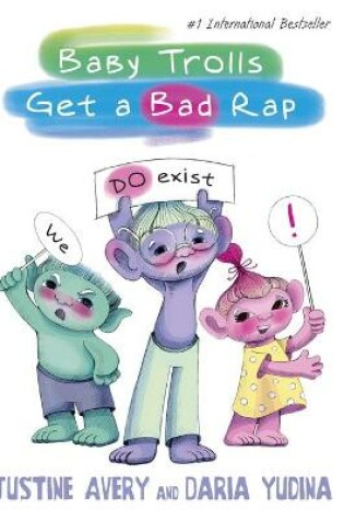 Cover of Baby Trolls Get a Bad Rap