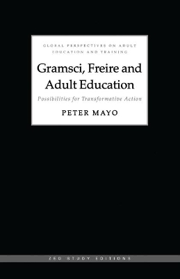Book cover for Gramsci, Freire and Adult Education
