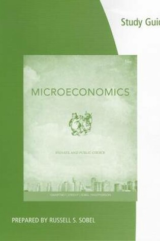 Cover of Coursebook for Gwartney/Stroup/Sobel/Macpherson's Microeconomics:  Private and Public Choice, 14th