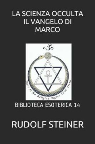 Cover of La Scienza Occulta Il Vangelo Di Marco