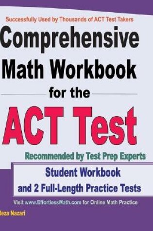 Cover of Comprehensive Math Workbook for the ACT Test