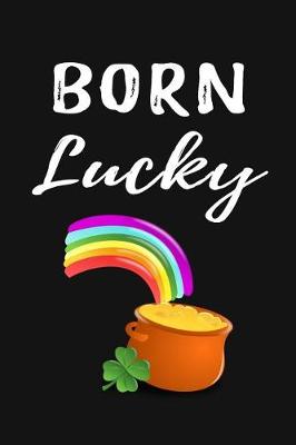 Book cover for Born Lucky