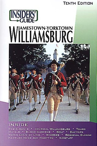 Cover of The Insiders' Guide to Williamsburg