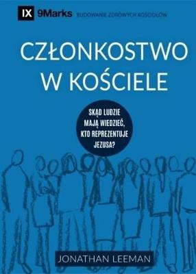 Book cover for Czlonkostwo W Kosciele (Church Membership) (Polish)