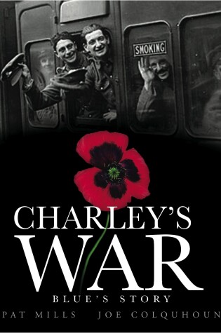 Cover of Charley's War (Vol. 4) - Blue's Story