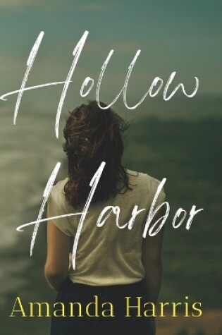 Cover of Hollow Harbor