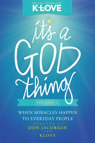 Cover of It's a God Thing, Volume 2