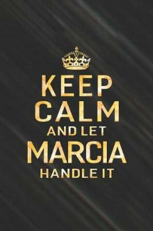 Cover of Keep Calm and Let Marcia Handle It