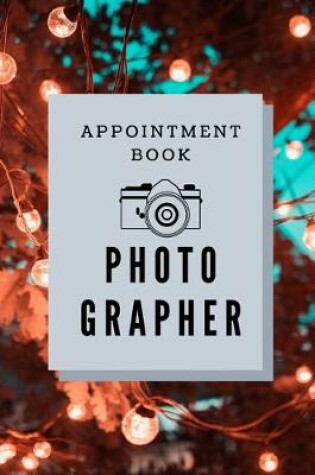 Cover of Photographer Appointment book