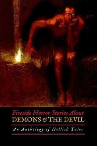 Cover of Fireside Horror Stories About Demons and the Devil