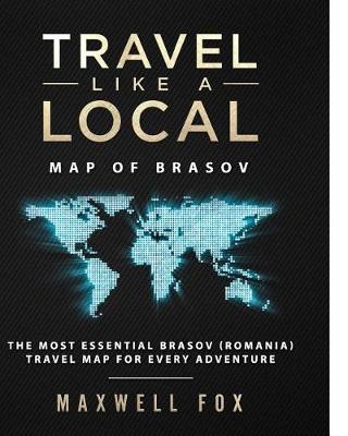 Book cover for Travel Like a Local - Map of Brasov