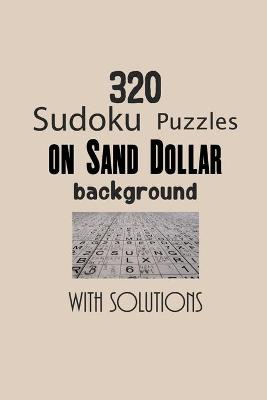 Book cover for 320 Sudoku Puzzles on Sand Dollar background with solutions