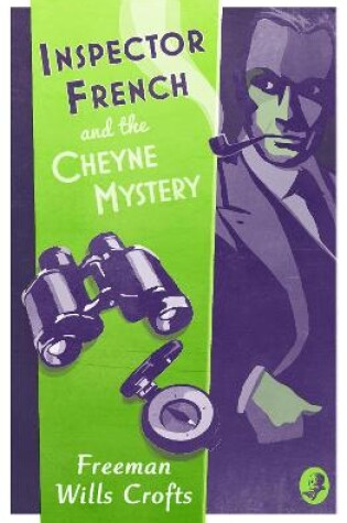 Cover of Inspector French and the Cheyne Mystery