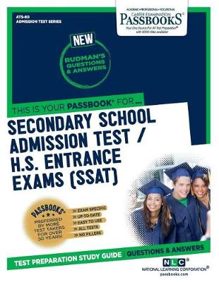 Book cover for Secondary School Admissions Test / H.S. Entrance Exams (Ssat) (Ats-80)